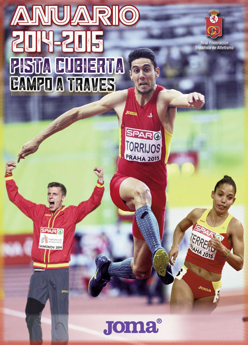 Anuario Atletismo Español Pista Cubierta - Campo a Través 2015