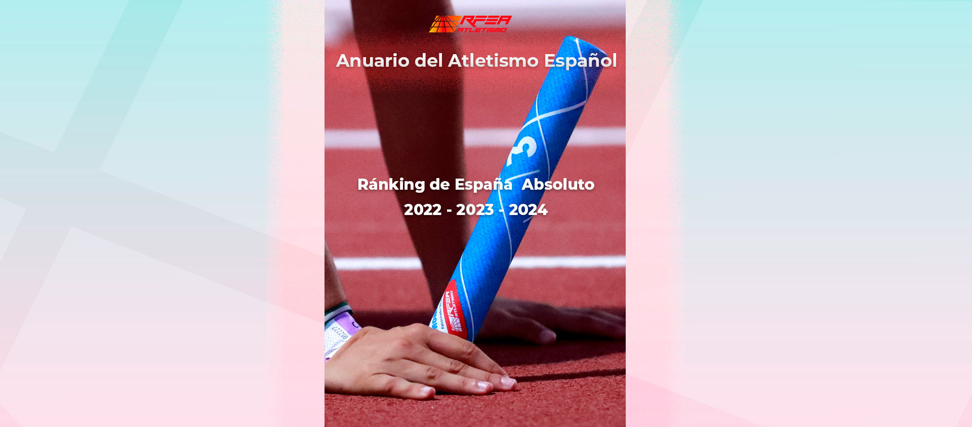 Ranking de España Abosoluto 2022-2023-2024