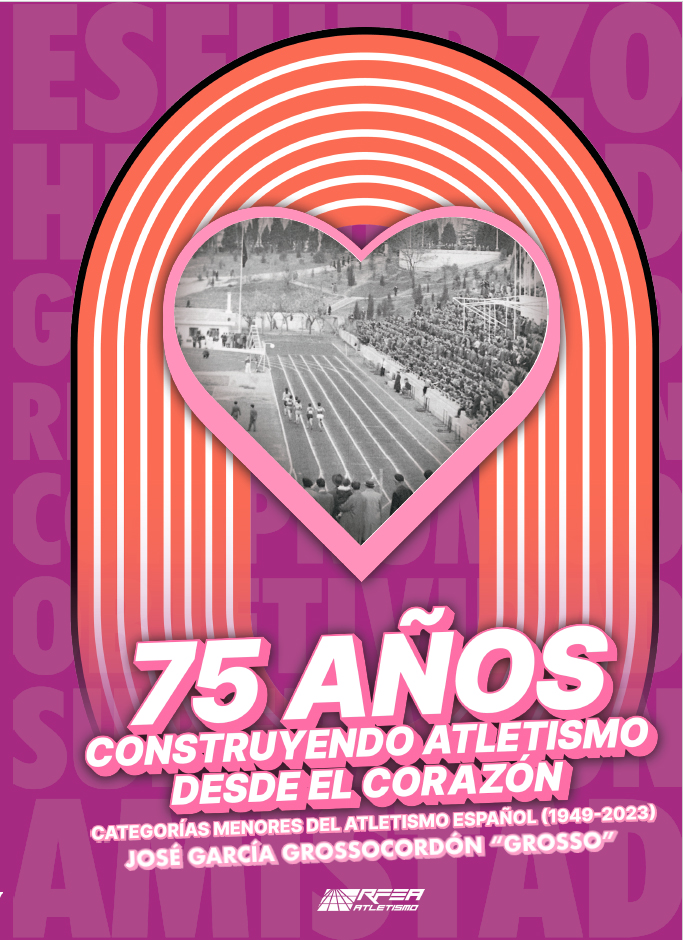 Libro 75 años construyendo atletismo desde el corazón Gross