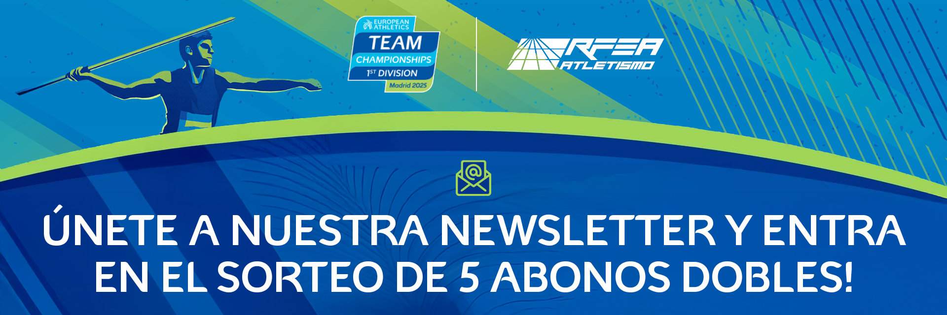 Madrid 2025 Newsletter y abonos
