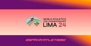 España Atletismo a por todas en el Mundial Sub20