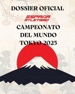 Todo lo que debes saber de EspañaAtletismo en Tokio2025