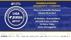 Cto España Clubes 1D Hombres Liga Joma J1 (B) ABAEX-DELSUR-SAFOR-ATPORT (Badajoz, 25 abril)