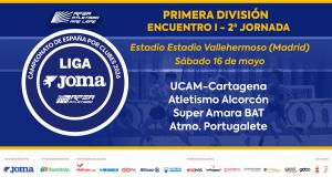 Cto España Clubes 1D Hombres Liga Joma J2 (I) UCAM-ALCOR-BAT-ATPORT (Madrid)