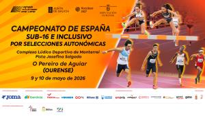 Campeonato de España de Atletismo sub-16 e inclusivo por selecciones autonómicas